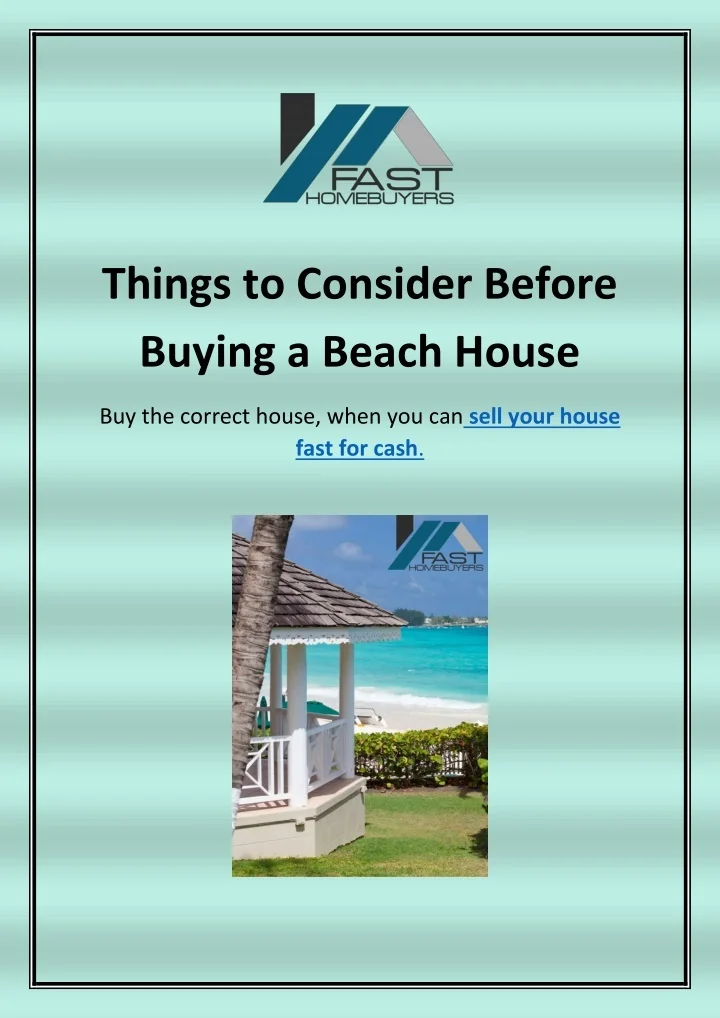 PPT - Things to Consider Before Buying a Beach House PowerPoint ...
