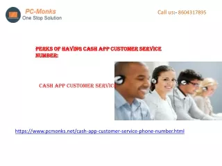 Perks of having Cash app customer service number: