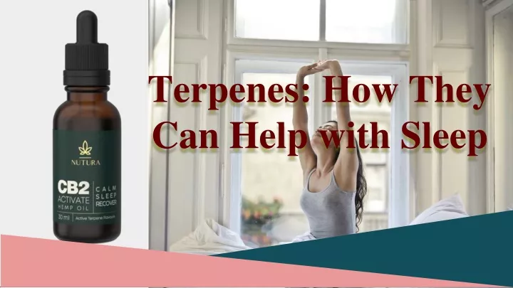 terpenes how they can help with sleep