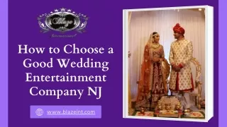 How to choose a good wedding entertainment company NJ