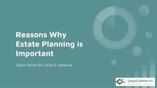 Reasons Why Estate Planning is Important