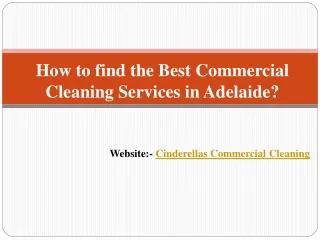 How to find the Best Commercial Cleaning Services in Adelaide?