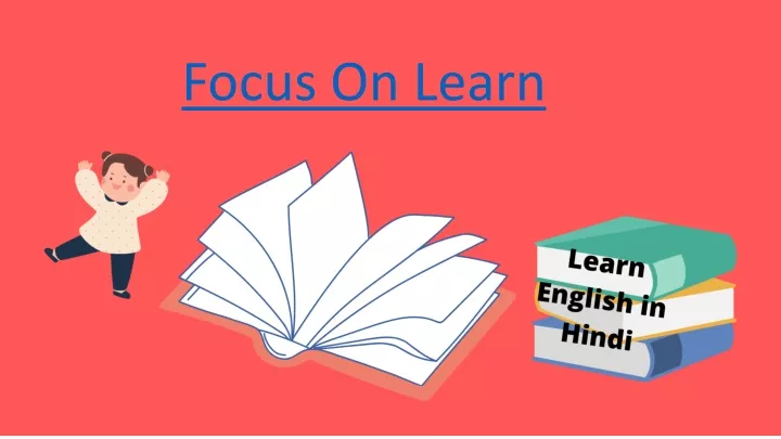 focus on learn