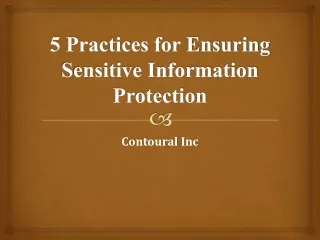 5 Practices for Ensuring Sensitive Information Protection