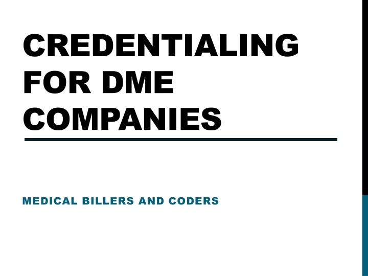 credentialing for dme companies