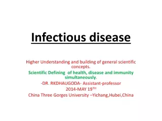 Infectious disease by dr.rkdhaugoda of nepal