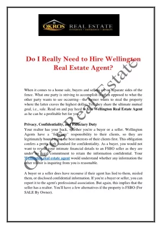 Do I Really Need to Hire a Wellington Real Estate Agent?