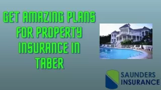 Get Amazing plans for property insurance in Taber