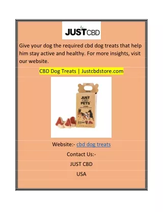 give your dog the required cbd dog treats that