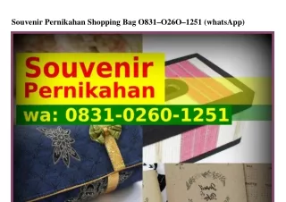 Souvenir Pernikahan Shopping Bag ౦8ᣮ1–౦26౦–1251{