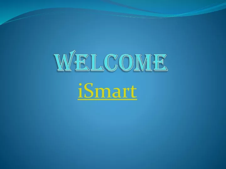 welcome