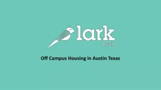 Check out Ut Austin Housing at Lark Austin