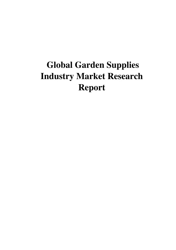 global garden supplies industry market research