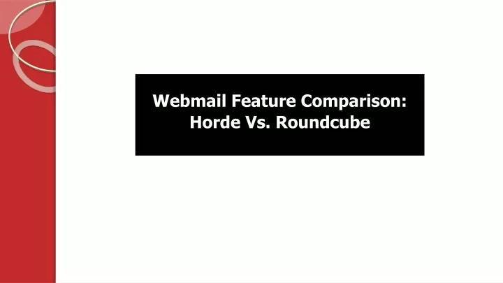 webmail feature comparison horde vs roundcube