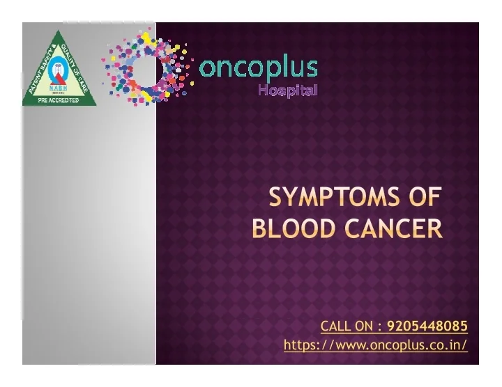 PPT - symptoms of blood cancer PowerPoint Presentation, free download ...