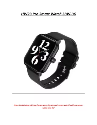 hw23 pro smart watch sbw 36