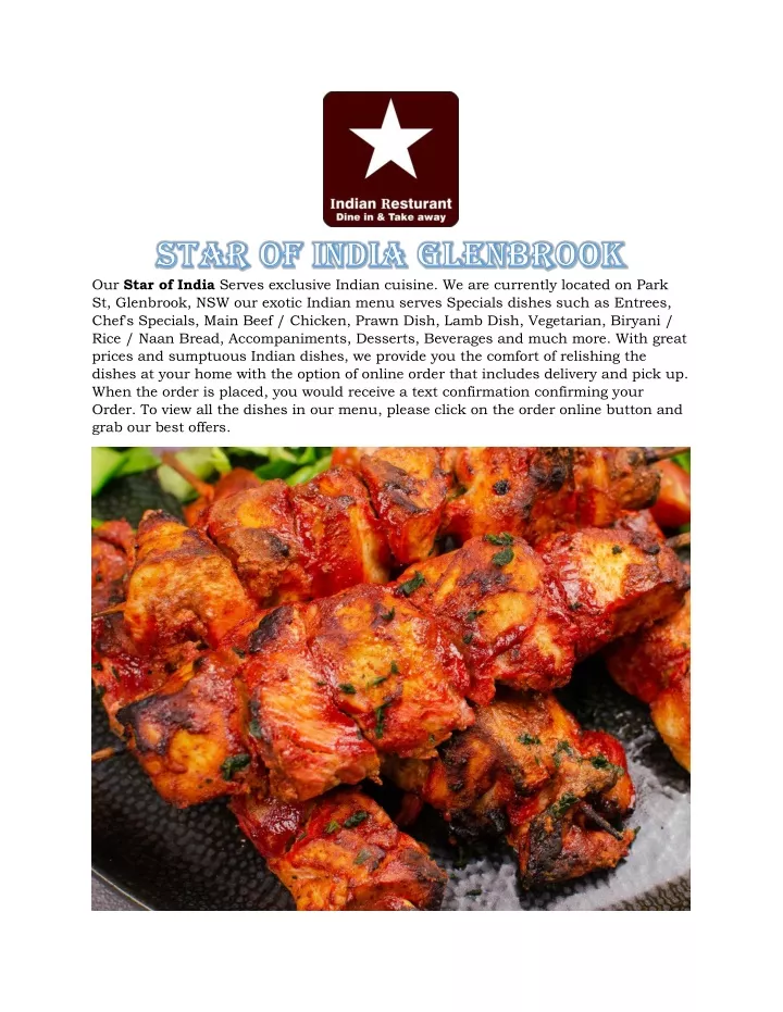 our star of india serves exclusive indian cuisine