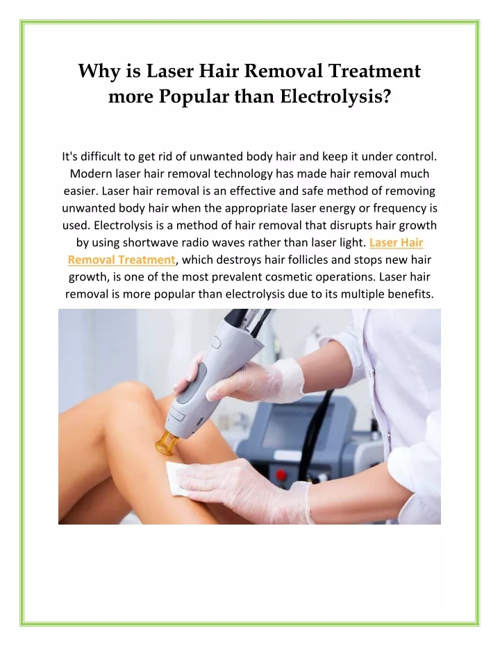 why is laser hair removal treatment more popular
