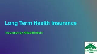 Long Term health insurance