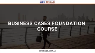 business cases foundation course
