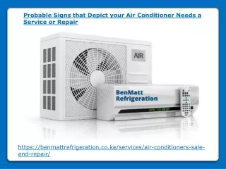 Probable Signs that Depict your Air Conditioner Needs a Service or Repair