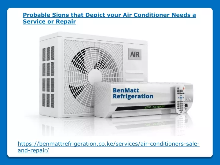 probable signs that depict your air conditioner