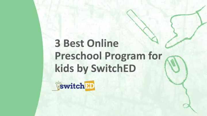 3 best online preschool program for kids by switched