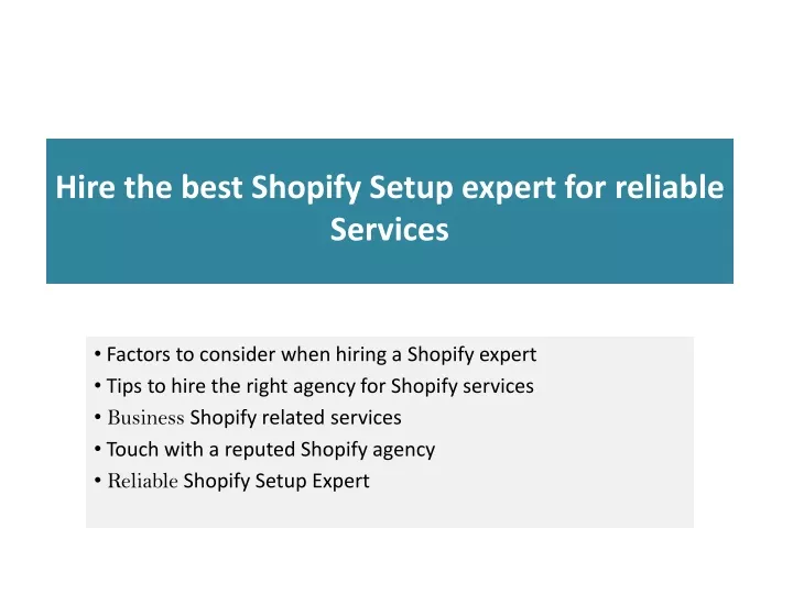 hire the best shopify setup expert for reliable services