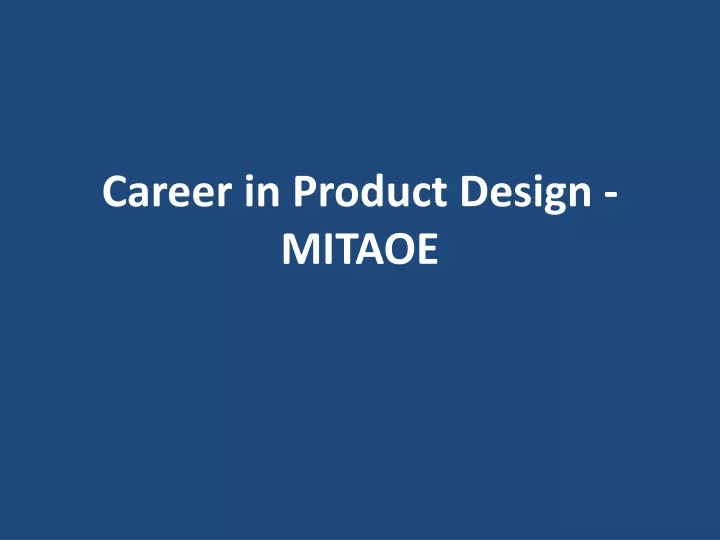 career in product design mitaoe