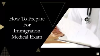 How To Prepare For Immigration Medical Exam