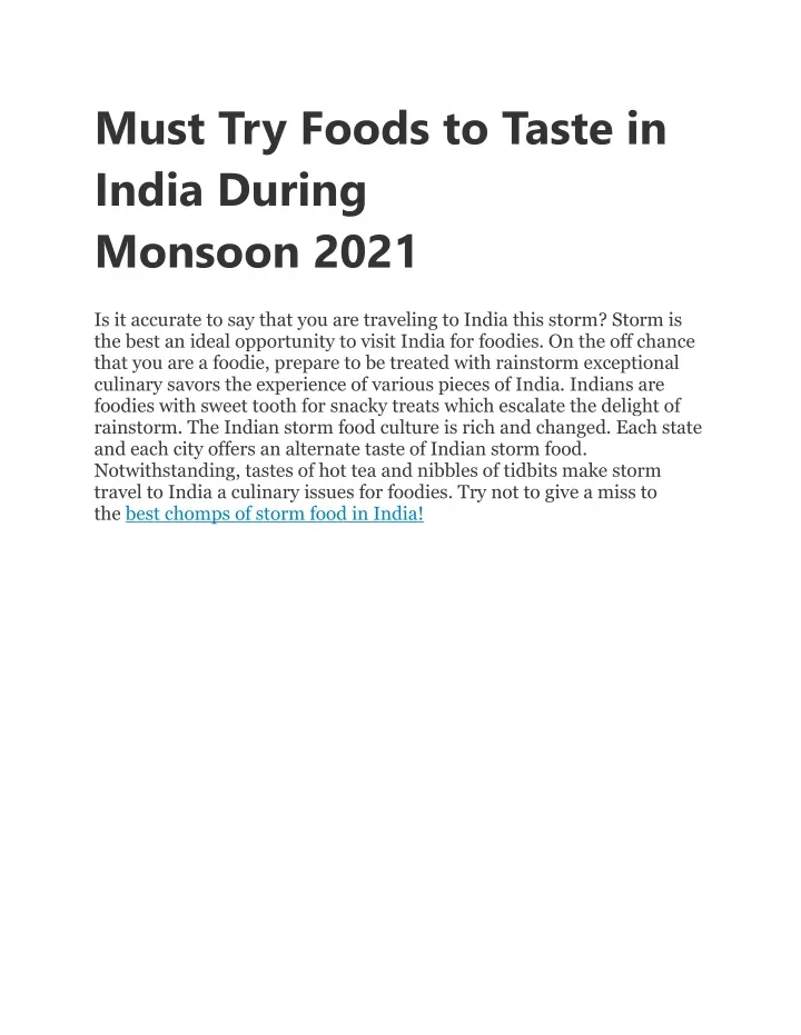 must try foods to taste in india during monsoon