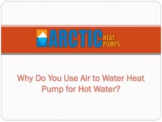 Air to Water Heat Pump for Hot Water
