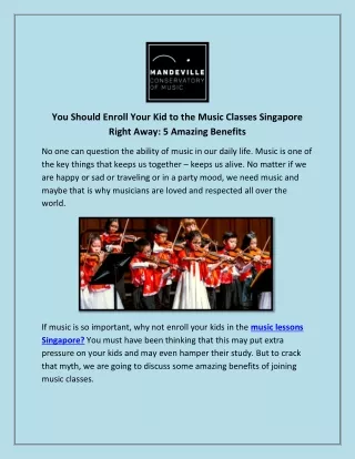 You Should Enroll Your Kid to the Music Classes Singapore Right Away