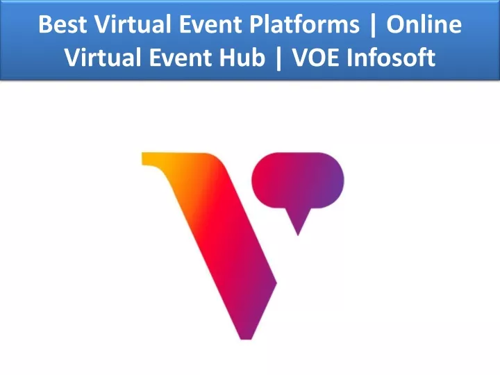 best virtual event platforms online virtual event hub voe infosoft