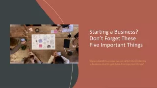Starting a Business Don’t Forget These Five Important Things