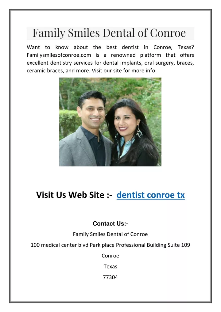want to know about the best dentist in conroe