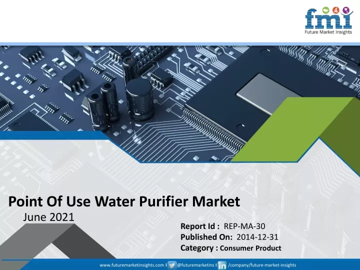 point of use water purifier market june 2021
