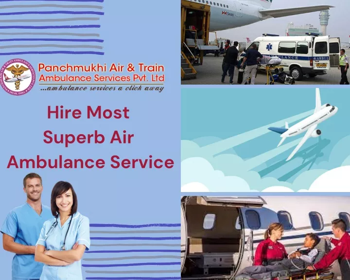 hire most superb air ambulance service