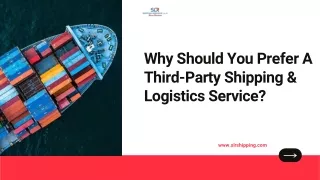 why should you prefer a third party shipping