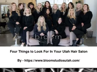 Four Things to Look For In Your Utah Hair Salon