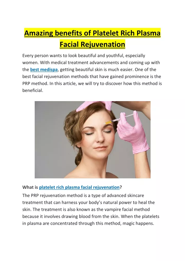 amazing benefits of platelet rich plasma facial