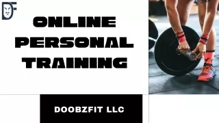 Is It Right To Have Online Personal Training? | DoobzFit LLC