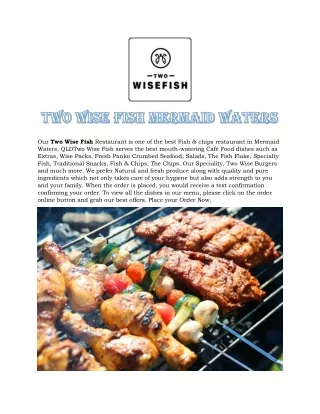 our two wise fish restaurant is one of the best