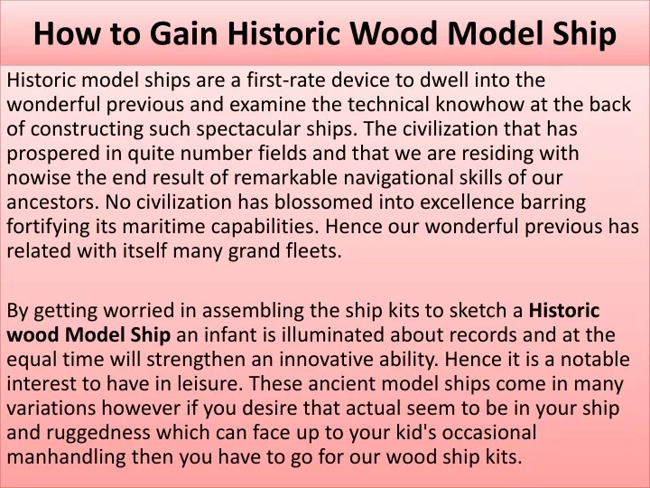 how to gain historic wood model ship