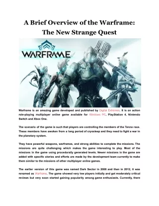 a brief overview of the warframe the new strange