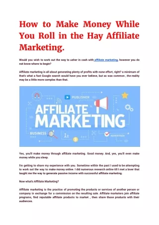 How to Make Money While You Sleep With Affiliate Marketing.
