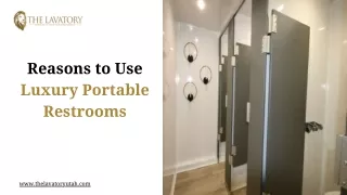 Reasons to Rent Luxury Portable Restroom Trailer