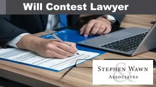 An insight on will contest lawyer