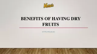 Benefits Of Having Dry Fruits