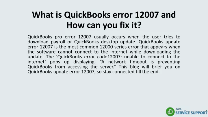 what is quickbooks error 12007 and how can you fix it